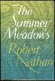  Nathan, Robert, Summer Meadows a Fictional Memoir