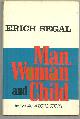 0060140313 Segal, Erich, Man, Woman and Child