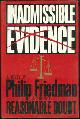 1556113307 Friedman, Philip, Inadmissible Evidence