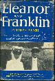 0393074595 Lash, Joseph P., Eleanor and Franklin the Story of Their Relationship Based on Eleanor Roosevelt's Private Papers