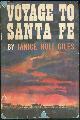  Giles, Janice Holt, Voyage to Santa Fe