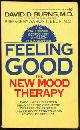 0451135865 Burns, David, Feeling Good the New Mood Therapy