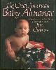 067082058X Chalmers, Irena, Great American Baby Almanac a Complete Compendium of Facts, Fancies and Traditions