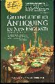 0762705116 Freeman, Lisa editor, Green Guide to Antiquing in New England