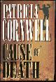 0399141464 Cornwell, Patricia, Cause of Death