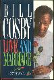 0385246641 Cosby, Bill, Love and Marriage