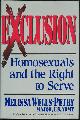 0895265044 Wells-Petry, Melissa, Exclusion Homosexuals and the Right to Serve