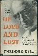  Reik, Theodor, Of Love and Lust on the Psychoanalysis of Romantic and Sexual Emotions