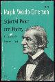  Emerson, Ralph Waldo, Selected Prose and Poetry