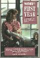 1558701141 Lewis, Cynthia, Mother's First Year a Coping Guide for Recent and Prospective Mothers