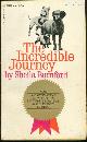  Burnford, Shelia, Incredible Journey a Tale Three Animals