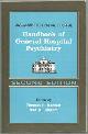 0884165248 Hackett, Thomas editor, Massachusetts General Hospital Handbook of General Hospital Psychiatry