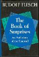  Flesch, Rudolf editor, Book of Surprises an Anthology of the Unusual