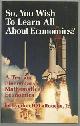 0943235138 Larouche, Lyndon, So, You Wish to Learn All About Economics a Text on Elementary Mathematical Economics