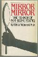 0671434292 Melamed, Elissa, Mirror Mirror the Terror of Not Being Young