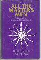 0915684381 Strong, Kendrick, All the Master's Men Patterns for Modern Discipleship