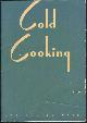  Montgomery Ward, Cold Cooking