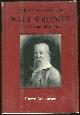 0674272013 Asselineau, Roger, Evolution of Walt Whitman the Creation of a Book