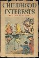  Colton, Ruth White, Childhood Interests August 1934 Digest for Parents and Teachers