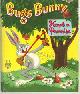  Heimdahl, Ralph Adapted by, Bugs Bunny Keeps a Promise