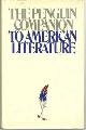 0070492778 Bradbury, Malcolm editor, Penguin Companion to American Literature