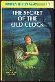 0448095017 Keene, Carolyn, Secret of the Old Clock
