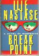 0312095147 Nastase, Ilie, Break Point a Novel of Suspense