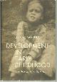  Gardner, D. Bruce, Development in Early Childhood the Preschool Years