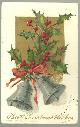  Postcard, Best Christmas Wishes Postcard with Silver Bells and Holly