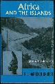  Church, R. J. Harrison, Africa and the Islands