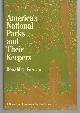 0915707039 Foresta, Ronald, America's National Parks and Their Keepers