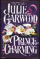 0671870955 Garwood, Julie, Prince Charming