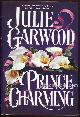 0671870955 Garwood, Julie, Prince Charming