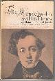  Jacob, Heinrich Eduard, Felix Mendelssohn and His Times