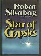  Silverberg, Robert, Star of Gypsies