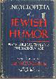 0824600606 Spalding, Henry editor, Encyclopedia of Jewish Humor from Biblical Times to the Modern Age