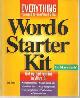 1568300352 Engst, Tonya, Word 6 Starter Kit for Manintosh Book and Disk