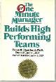 0688109721 Blanchard, Kenneth, One Minute Manager Builds High Performing Teams