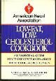 0812917839 Grundy, Scott editor, American Heart Association Low-Fat, Low-Cholesterol Cookbook an Essential Guide for Those Concerned About Their Cholesterol Levels