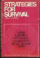  Linowes, David, Strategies for Survival Using Business Know-How to Make Our Social System Work