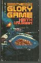 0812543661 Laumer, Keith, Glory Game