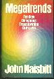 0446512516 Naisbitt, John, Megatrends Ten New Directions Transforming Our Lives