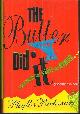 0060183705 Richman, Phyllis, Butter Did It a Gastronomic Tale of Love and Murder