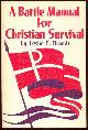 0570038081 Brandt, Leslie, Battle Manual for Christian Survival