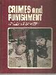  Paton, John Editor, Crimes and Punishment Volume Ten a Pictorial Encyclopedia of Aberrant Behavior