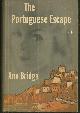  Bridge, Ann, Portuguese Escape