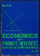 0876202482 Gill, Richard, Economics and the Private Interest an Introduction to Microeconomics