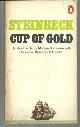 Steinbeck, John, Cup of Gold a Life of Sir Henry Morgan Buccaneer, with Occasional References to History