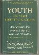  Gesell, Arnold; Frances Ilg and Louise Ames, Youth the Years from Ten to Sixteen