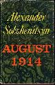 0374106843 Solzheniysyn, Aleksandr, August 1914